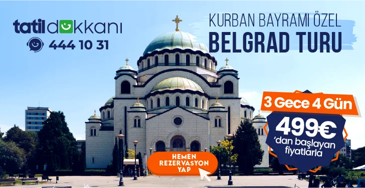 Belgrad Turları