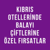 Balayı Çiftlerine Özel Fırsatlar